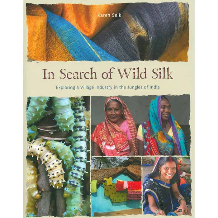In Search of Wild Silk